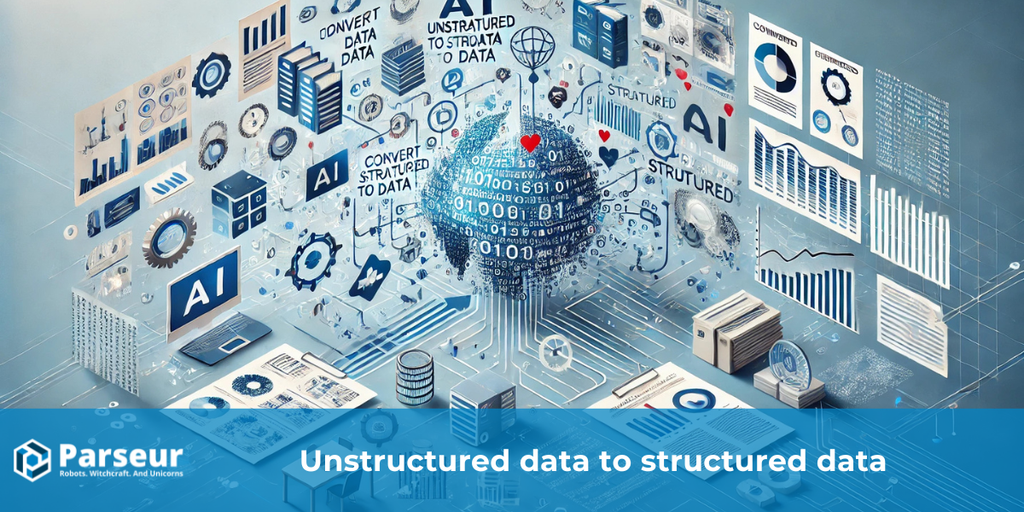 Cover image for Convert unstructured data to structured data