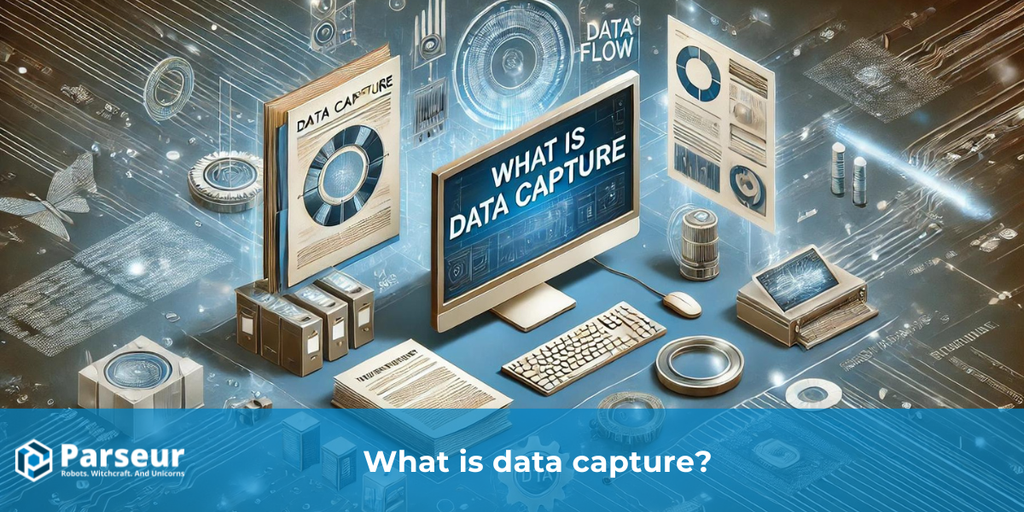 Cover image for What is data capture and how to capture data?
