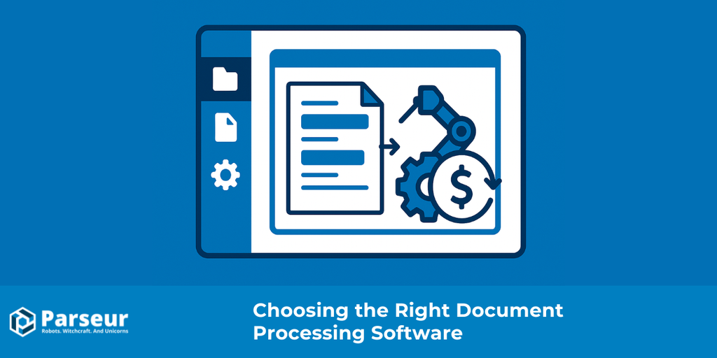 Cover image for How to Choose the Right Document Processing Software