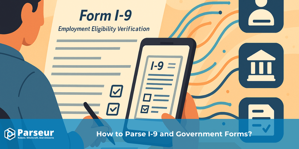 Cover image for How to Parse I-9 and Government Forms Automatically?